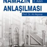 Dua ve Sureleriyle Namazın Anlaşılması