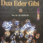 Peygamber Dua Eder Gibi