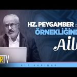 Hz. Peygamber (sas) Örnekliğinde Aile | Prof. Dr. Ali Akpınar