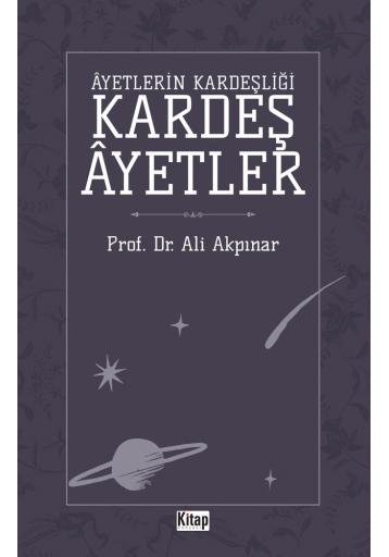 Ayetlerin Kardeşliği Kardeş Ayetler