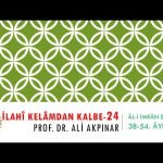 3/3 Âl-i İmrân Sûresi 38.-54 Âyetler Tefsiri