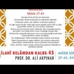 5/3 Mâide Sûresi 27-43. Âyetler Tefsiri