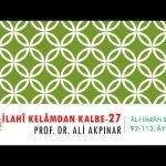 3/6 Âl-i İmrân Sûresi 92-112. Âyetler Tefsiri