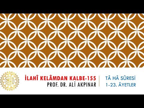 20/1 Taha Sûresi 1-23. Âyetler Tefsiri