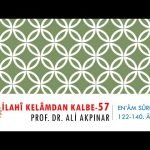 6/7 En’âm Sûresi 122-140. Âyetler Tefsiri