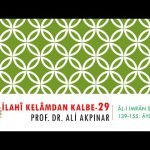 3/8 Âl-i İmrân Sûresi 139-155. Âyetler Tefsiri