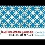 10/3 Yunus Sûresi 26.-40. Âyetler Tefsiri