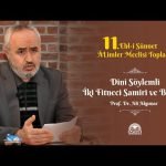 Dini Söylemli İki Fitneci Samiri ve Bel’am – 11. Esam Toplantısı – Prof. Dr. Ali Akpınar