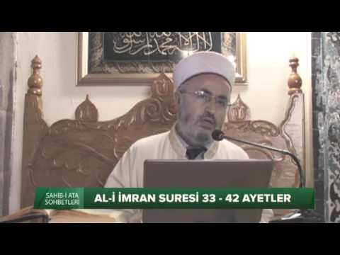 Tefsir Dersleri – (al-i İmram Suresi 33-42 Ayetler)