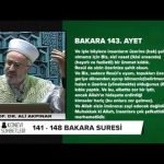 Tefsir Dersleri (bakara Suresi 141-148 Ayetler)