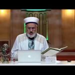 24/3 Nur Sûresi 30-38. Âyetler Tefsiri