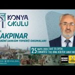 ES-SABÛNÎ (AHKÂM TEFSİRİ) OKUMALARI – Prof. Dr. Ali AKPINAR – ( İLMİ GİZLEME) – 25.05.2024