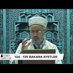 Tefsir Dersleri (bakara Suresi 124-135 Ayetler)