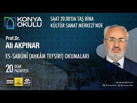 Prof. Dr. Ali AKPINAR – ES – SABUNİ (AHKAM TEFSİRİ) OKUMALARI – 20.01.2025