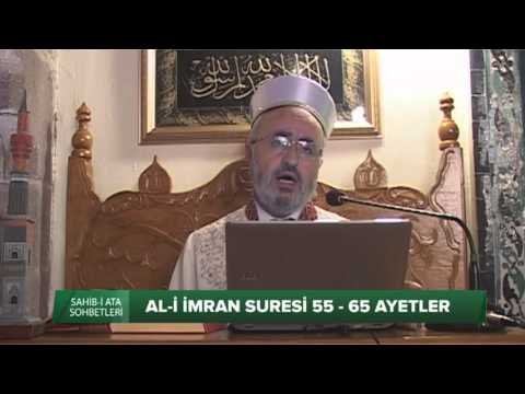 Tefsir Dersleri – (al-i İmram Suresi 55-65 Ayetler)