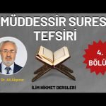 Müddessir Suresi 4.bölüm